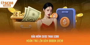 Bảo hiểm cược thua SC88