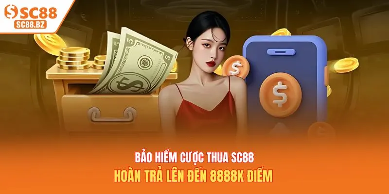 Bảo hiểm cược thua SC88