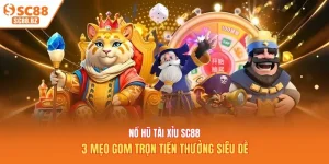 Nổ hũ tài xỉu SC88