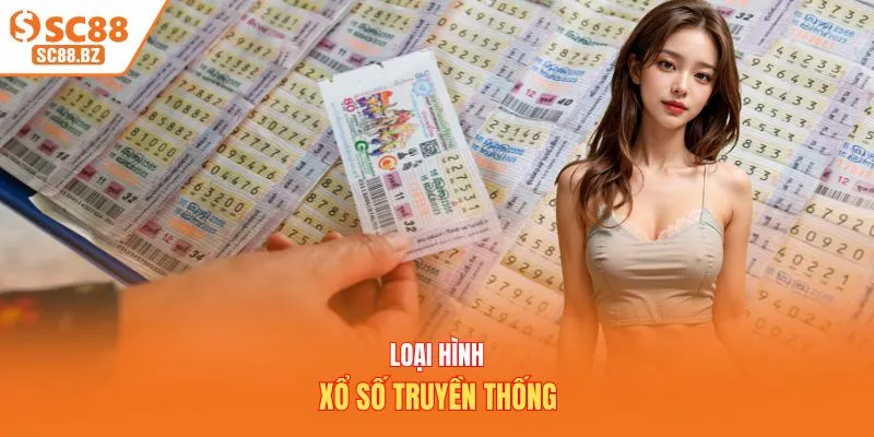Loại hình xổ số truyền thống